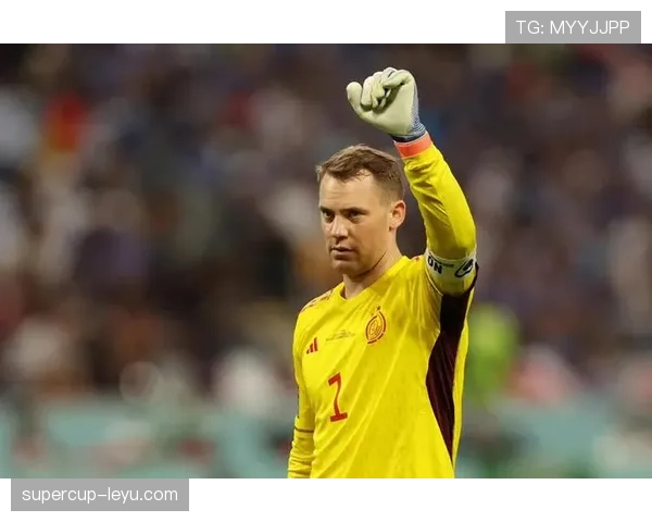 诺伊尔高强度赛事表现引关注：稳定性与反应能力成焦点