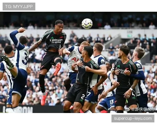 热刺阿森纳激战北伦敦德比，双雄状态回升点燃球迷期待