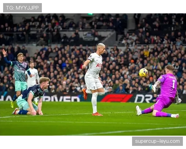 理查利森远射如虹，球队持续提升状态再获胜利